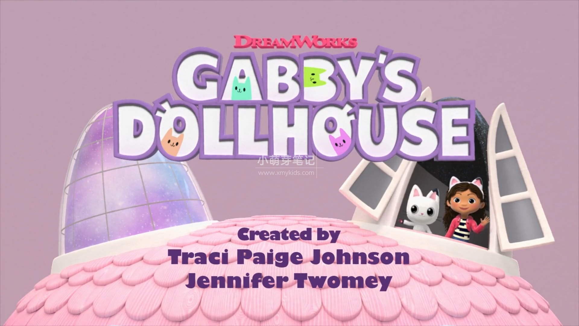 Gabby's Dollhouse盖比的娃娃屋英语动画片，有手工有魔法很有趣，适合0-8岁，1080P高清视频带中文字幕，百度云网盘下载_小萌芽笔记
