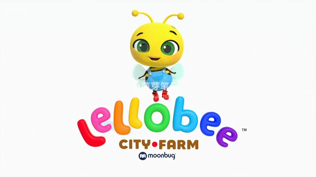 《Lellobee City Farm》英语启蒙儿歌动画片全22集,720P高清视频带英文字幕,百度云网盘下载!_小萌芽笔记