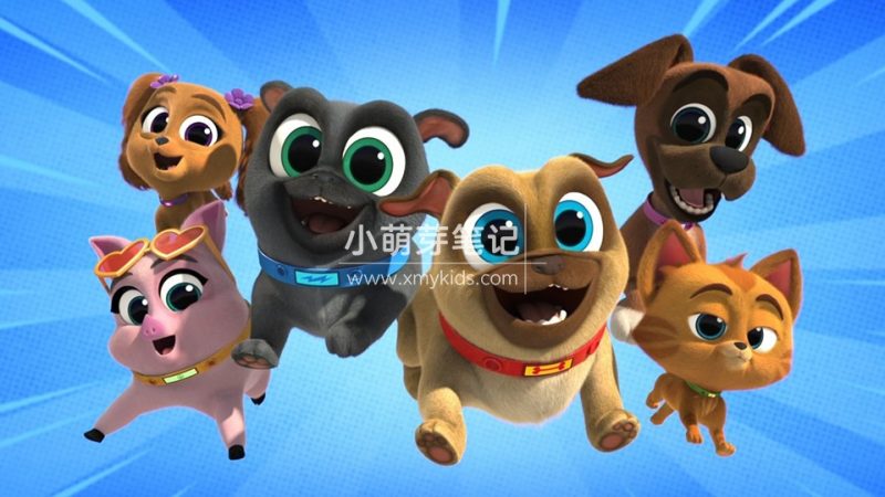 迪士尼英语动画片《Puppy Dog Pals汪汪一对宝/小狗的朋友》全五季共232集，1080P高清视频带英文字幕，百度云网盘下载_小萌芽笔记
