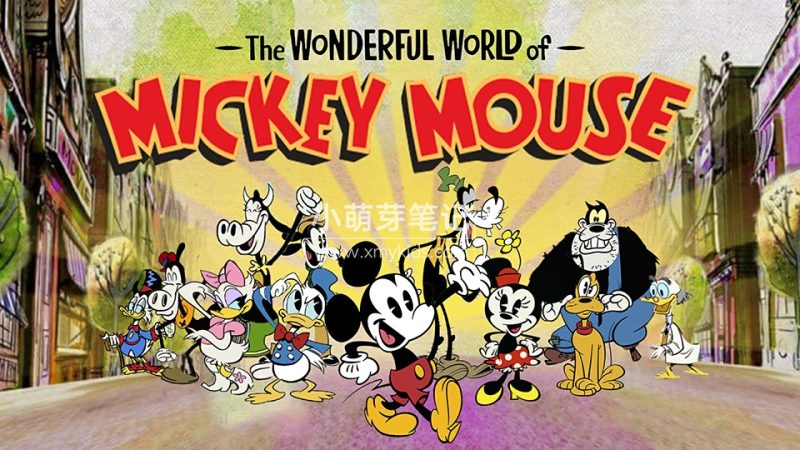 米奇妙世界《米老鼠的奇妙世界The Wonderful World of Mickey Mouse》全二季共24集，1080P高清英文动画片带英文字幕，百度云网盘下载_小萌芽笔记