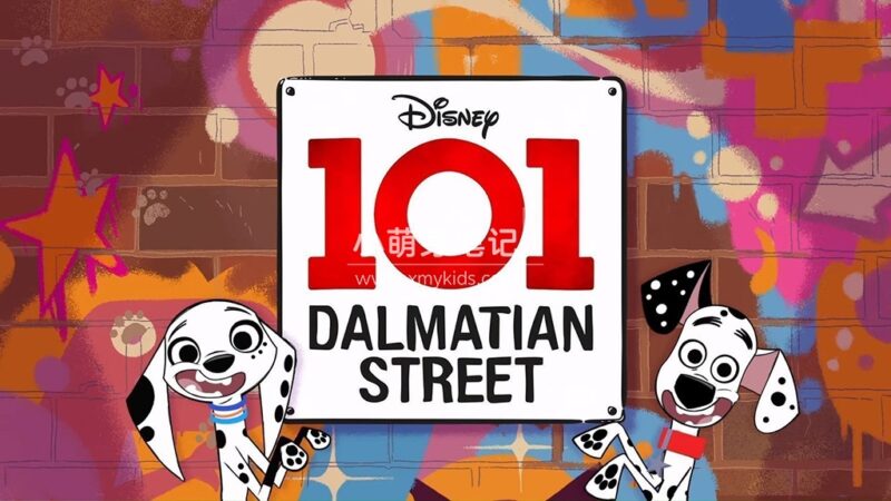 迪士尼英文动画片《101 Dalmatian Street 101忠狗街头日记》全52集,1080P高清视频带英文字幕,百度云网盘下载!_小萌芽笔记