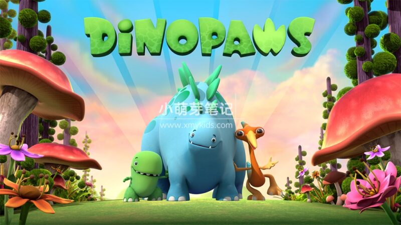BBC恐龙主题英文启蒙动画片《Dinopaw 快乐小恐龙》全51集,1080P高清视频带英文字幕,百度云网盘下载!_小萌芽笔记
