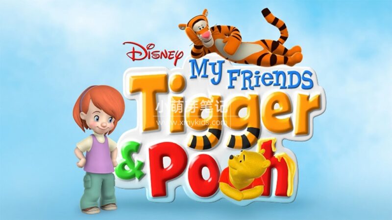 迪士尼英语动画片《My Friends Tigger & Pooh 小熊维尼与跳跳虎》全26集，1080P高清视频带英文字幕，百度云网盘下载！_小萌芽笔记