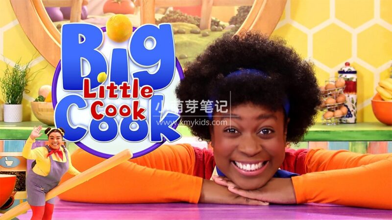 BBC儿童烹饪节目《Big Cook Little Cook 大厨小厨》全二季共50集,1080P高清视频带英文字幕,百度云网盘下载!_小萌芽笔记