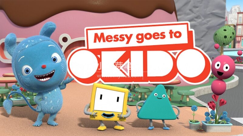 BBC英语科普动画片《Messy Goes to OKIDO梅西去乐趣岛》全3季共104集,1080P高清视频带英文字幕,百度云网盘下载!_小萌芽笔记