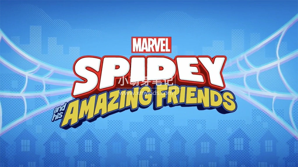Spidey and His Amazing Friends 蜘蛛侠和他的神奇朋友们 图片1