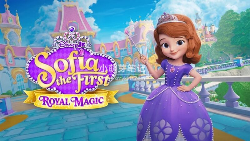 Disney+英语动画片《Sofia the First: Royal Magic 小公主苏菲亚:皇家魔法》全11集,1080P高清视频带英文字幕,百度云网盘下载!_小萌芽笔记